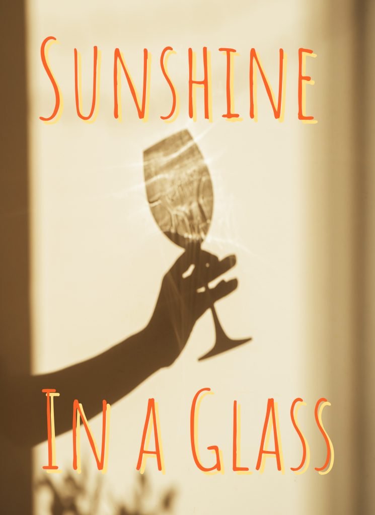 sunshine in a glass